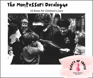 The Montessori Decalogue