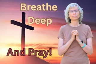 Breathing Fresh Air and Allowing God to Work in Your Life