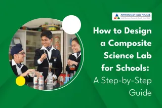 How to Design a Composite Science Lab for Schools: A Step-by-Step Guide