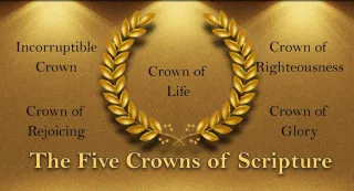 The author offers knowledge concerning the five crowns listed in the word of God.