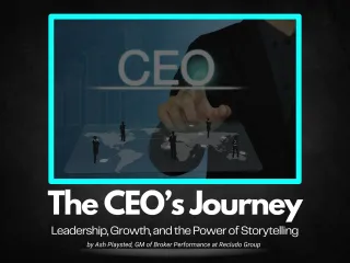 The CEO's Journey: Leadership, Growth, and the Power of Storytelling