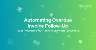 Automating Overdue Invoice Follow-Up: Best Practices for Faster Payment Recovery