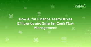 How AI for Finance Team Drives Efficiency and Smarter Cash Flow Management