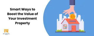 Top 5 strategies to Increase the Value of Your Investment Property