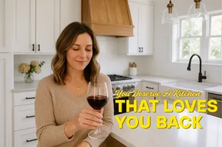 You Deserve a Kitchen That Loves You Back