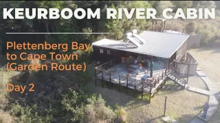 Keurboom River Cabin - Day 2