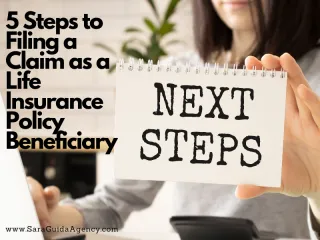 5 Steps to Filing a Claim as a Life Insurance Policy Beneficiary