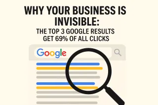 Why Your Business Is Invisible: The Top 3 Google Results Get 69% of All Clicks