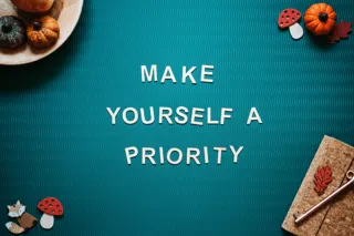 The Importance of Self-Care and How to Make it a Priority