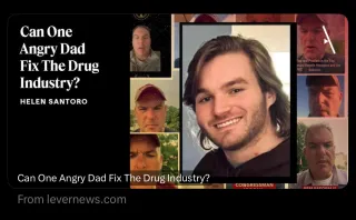  One Angry Dad vs. the Drug Industry: The Fight for Cole and Millions More