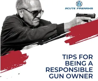 Tips For Being A Responsible Gun Owner