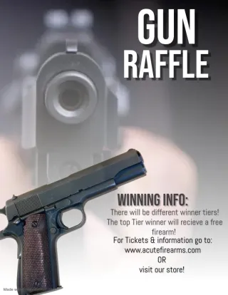 2025 Acute Firearms Raffle information