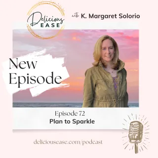 72| Plan to Sparkle – My Monthly Planning Method
