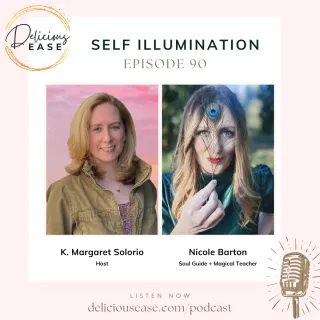 Self Illumination with Nicole Barton [Ep. 90]