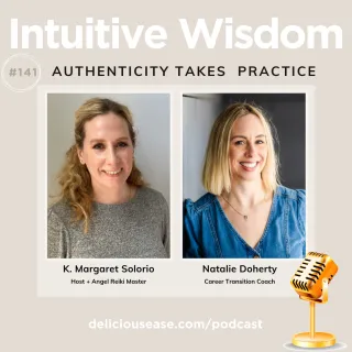 Authenticity Takes Practice with Natalie Doherty [Ep. 141]