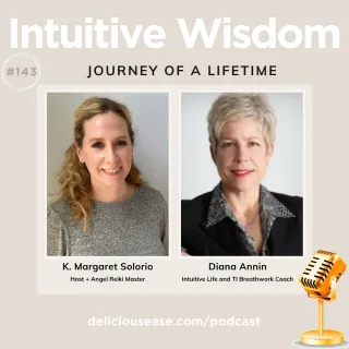 Journey of a Lifetime with Diana Annin [Ep. 143]