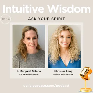 Ask Your Spirit with Christine Lang [Ep. 184]