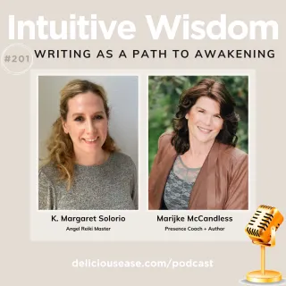 Writing as a Path to Awakening with Marijke McCandless [Ep. 201]