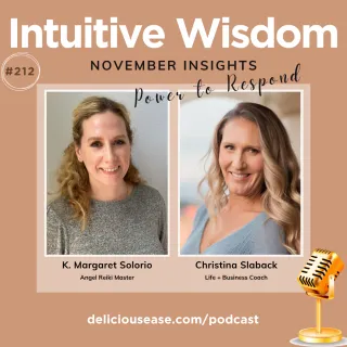 November Insights: The Power to Respond [Ep 212]
