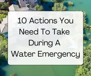 Unexpected Water Emergency?