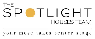 Why YOU Should Choose the Spotlight Home Team as Your Next Real Estate Team!