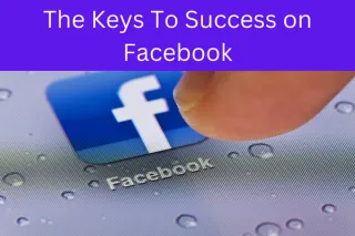 6 Things You Need To Know For Successful Small Business Marketing On Facebook