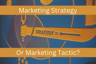 Common Small Business Marketing Strategies You Can Start Using Today