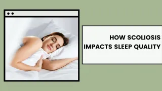 How Scoliosis Impacts Sleep Quality | Strength & Spine