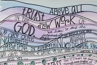 32-Trust in the Slow Work of God