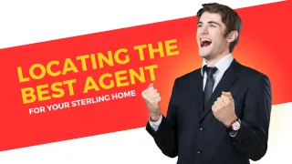 Locating the Best Agent for Your Sterling Preserve Home