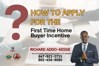 How to Apply for the First Time Home Buyer Incentive