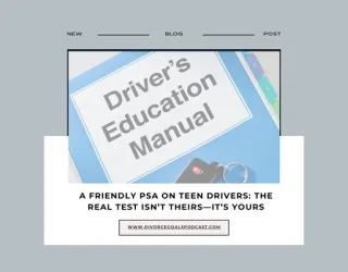 A Friendly PSA on Teen Drivers: The Real Test Isn’t Theirs—It’s Yours (And Your Wallet’s)