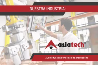 ¿Cómo funciona una línea de producción?