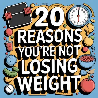 20 Reasons You’re Not Losing Weight (And No, It’s Not Just “Bad Genetics”)
