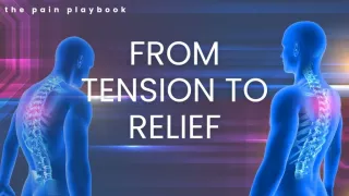 From Tension to Relief