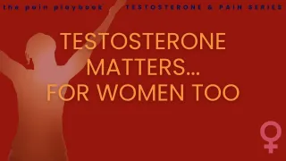 Testosterone and Women