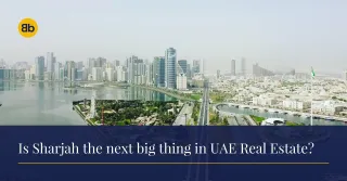 Is Sharjah the next big thing in UAE real estate?