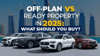 Off-Plan vs Ready Property in 2025: What Should You Buy?