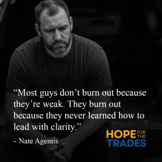 Hope for the Trades: From Burnout to Balance