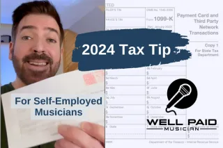 2024 Tax Tip for Self-Employed Musicians