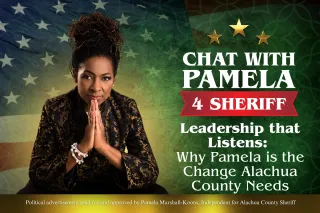 Leadership that Listens:

Why Pamela is the Change Alachua

County Needs