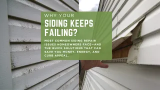 Siding Repairs: Common Problems Homeowners Face (And How to Fix Them Fast)