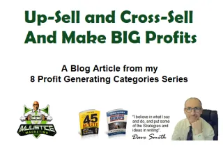 Up-Selling, Cross-Selling, and Down-Selling