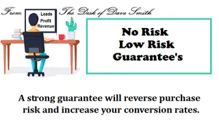 Strong Guarantees and Risk Reversal