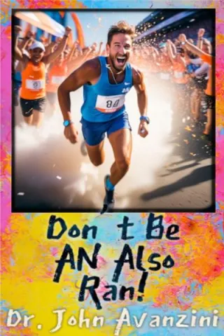 Don't Be An Also Ran 