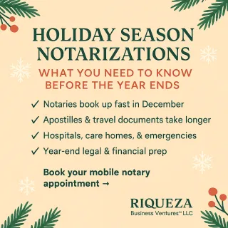 Holiday Season Notarizations: What You Need to Know Before the Year Ends