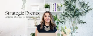 Strategic Events: A Game-Changer for Entrepreneurs
