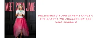Unleashing Your Inner Starlet: The Sparkling Journey Of See Jane Sparkle