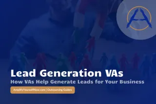 Virtual Assistant for Lead Generation (Complete 2025 Guide)