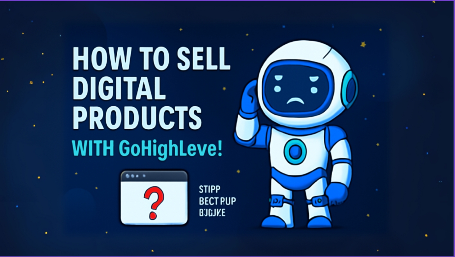 How to Sell Digital Products: Step-by-Step Guide